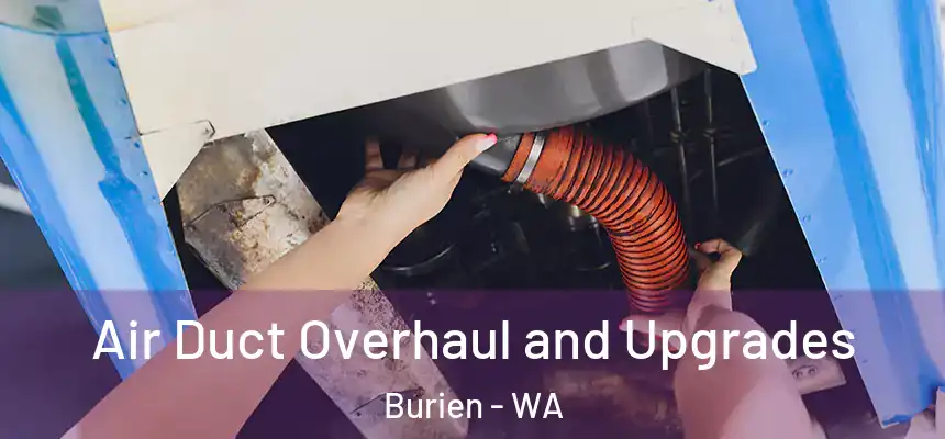  Air Duct Overhaul and Upgrades Burien - WA