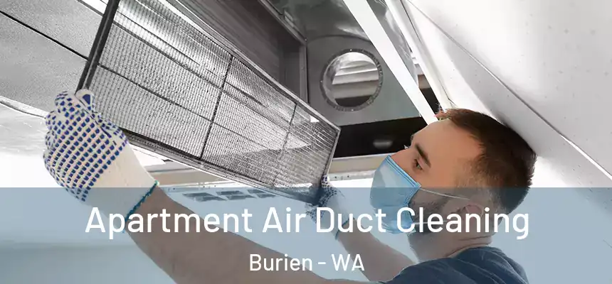  Apartment Air Duct Cleaning Burien - WA