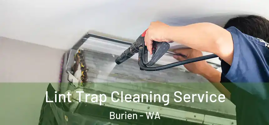  Lint Trap Cleaning Service Burien - WA