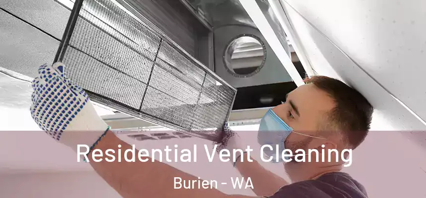  Residential Vent Cleaning Burien - WA